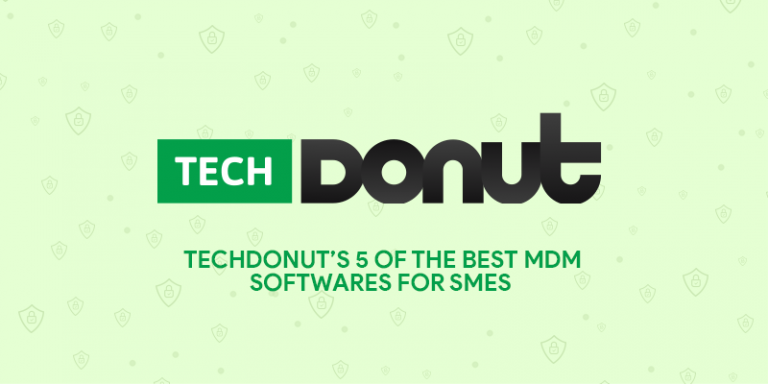 Hexnode featured in Tech Donut’s 5 of the best MDM software for SMEs