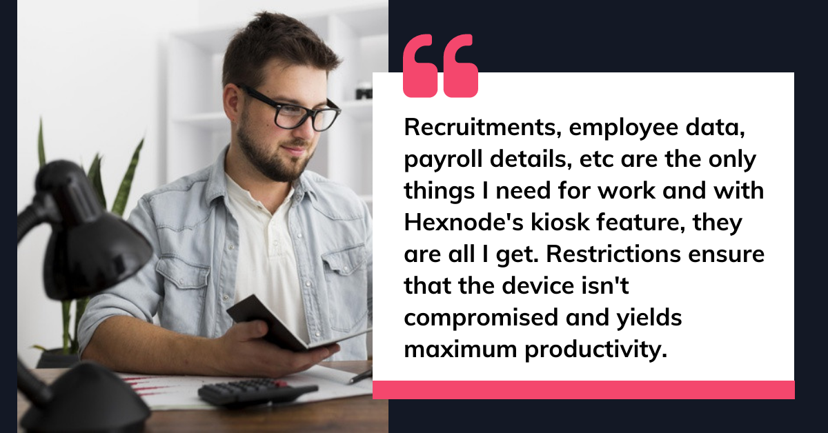 How hexnode uses hexnode to manage hexnode managers quote 3