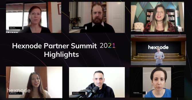 Hexnode Partner Summit 2021 – Key highlights