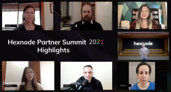 Hexnode Partner Summit 2021 – Key highlights