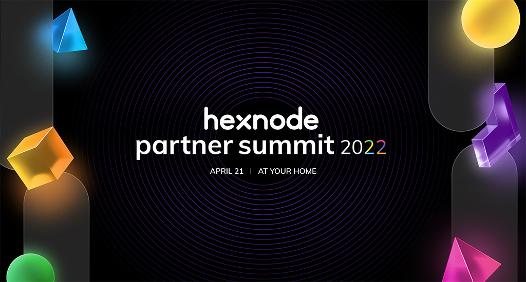 Hexnode announces the second annual partner conference – Hexnode Partner Summit 2022