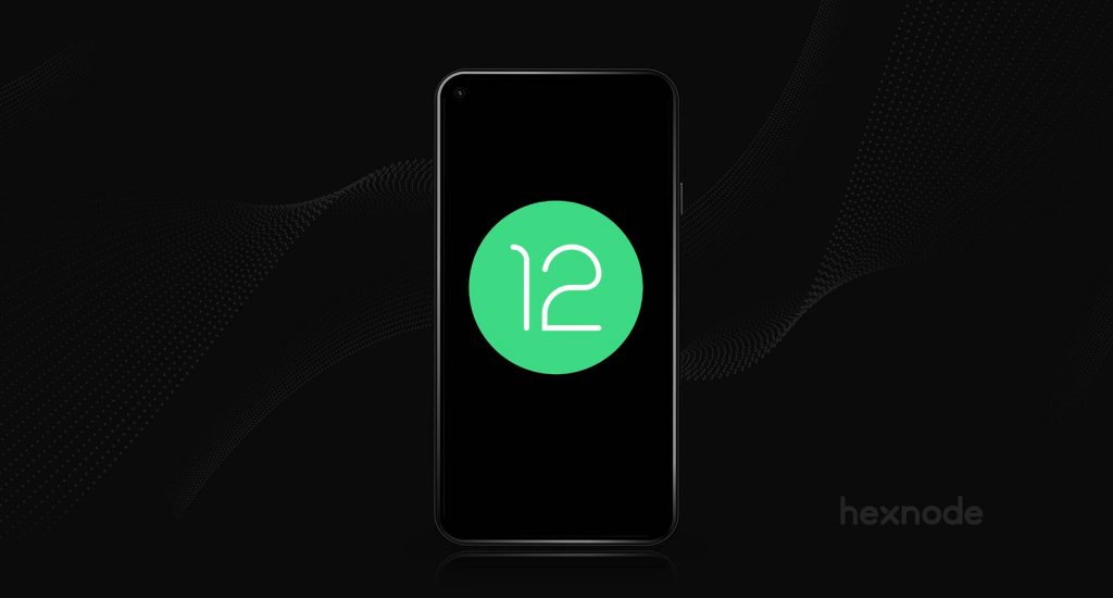 Android 12: a step-up in privacy and security