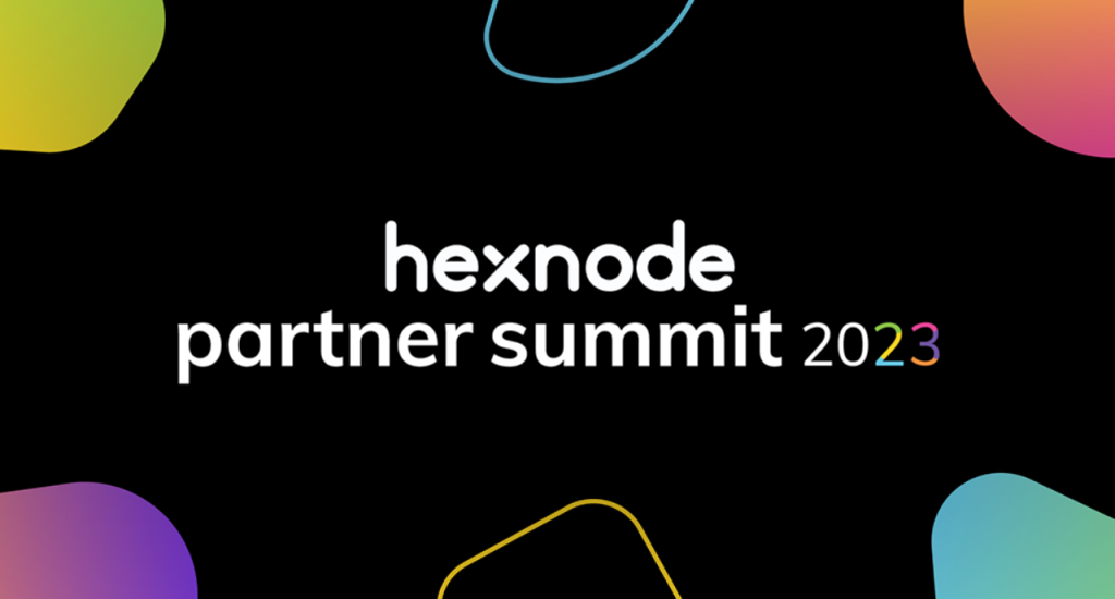 Hexnode Partner Summit 2023 – As it happened