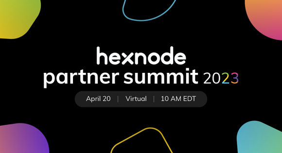 Hexnode Partner Summit 2023
