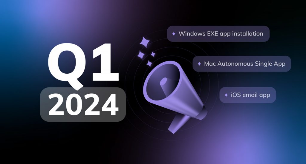 What’s new with Hexnode Q1 2024: Unveiling the latest features