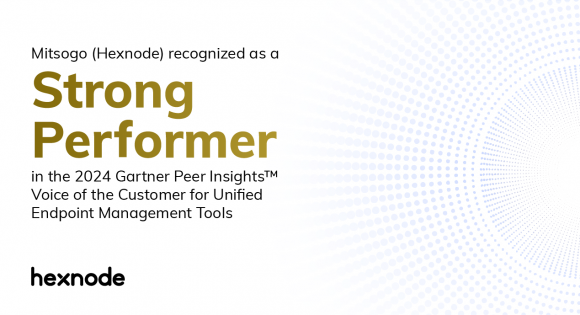 Mitsogo (Hexnode) recognized as a strong performer in the 2024 Gartner Peer Insights