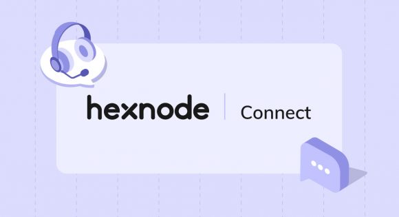 Welcome to Hexnode Connect: A new era of community engagement 