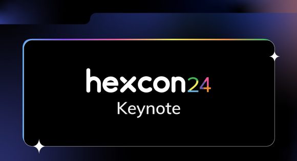 HexCon24 Keynote address – curtain raiser 