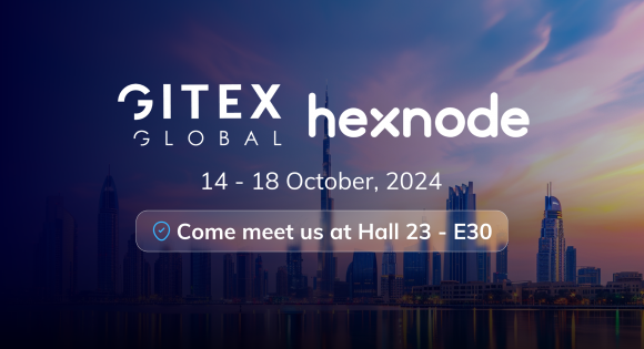 Hexnode attending GITEX 2024