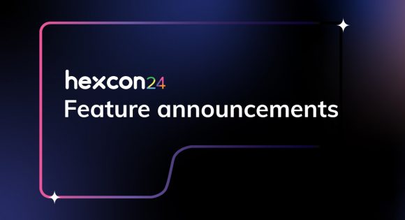 HexCon24 Feature announcements