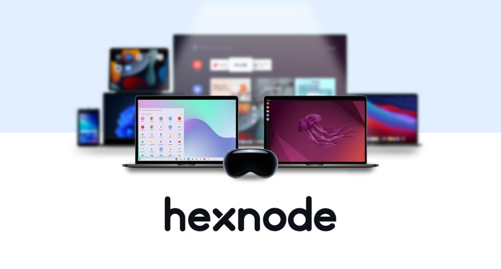 Hexnode expands: New platforms unlocked!