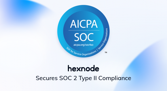 Hexnode SOC 2 Type 2