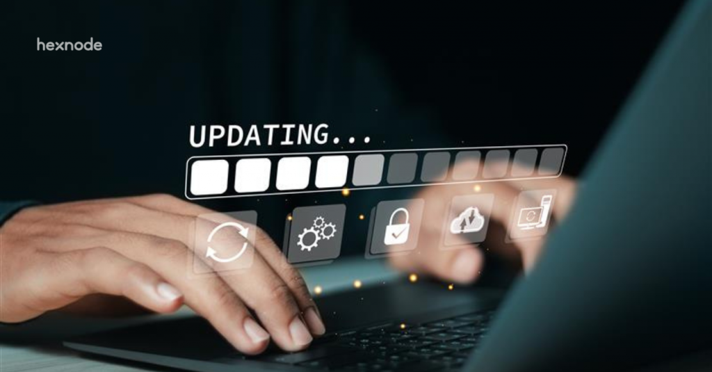 IT Admin’s Guide to Patch Management with Hexnode