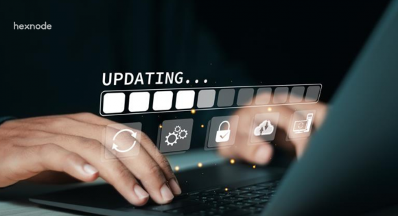IT admin's guide to patch management with hexnode