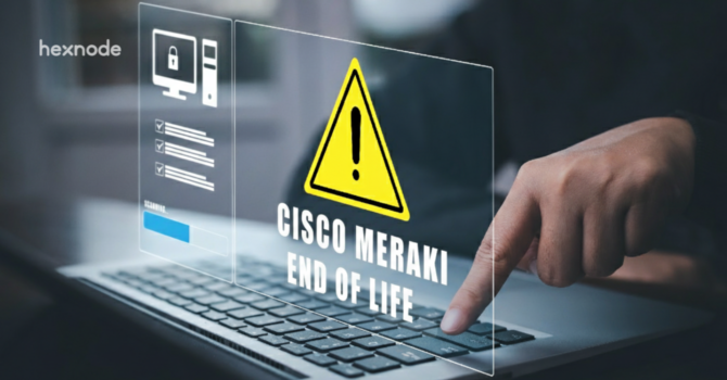 Cisco - Meraki End-of-Life