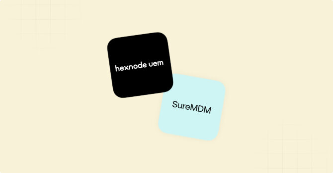 Hexnode Vs SureMDM