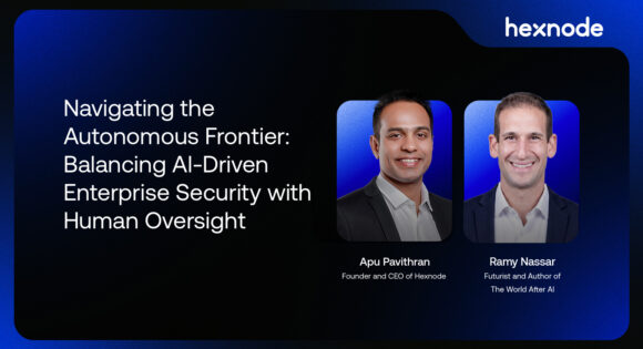 HexCon 26: Apu Pavithran and Ramy Nassar on AI-driven enterprise security