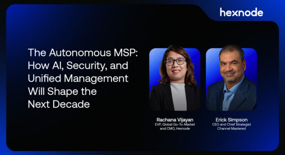 HexCon26 insights from Erick Simpson and Rachana Vijayan on AI for MSPs