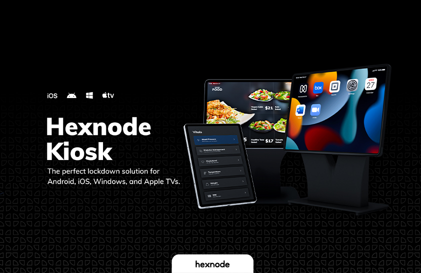 Hexnode Kiosk Management
