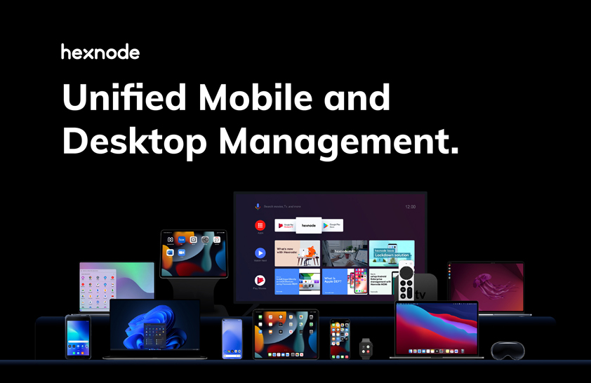 Hexnode Unified Mobile and Desktop Management