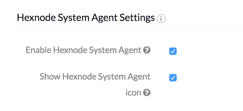 MDM Settings - System Agent App Settings