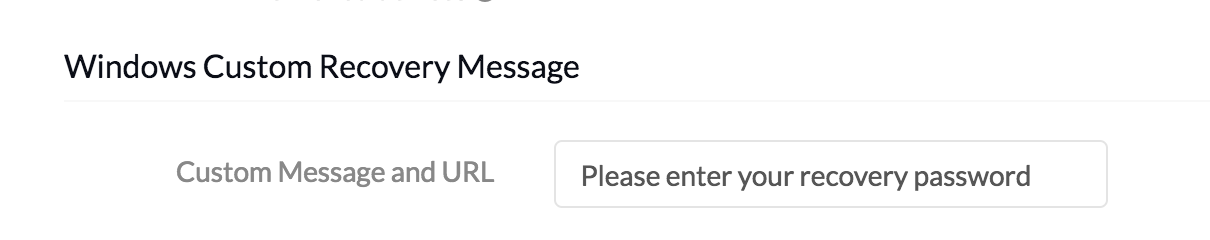 MDM Settings - Windows Custom Recovery Message