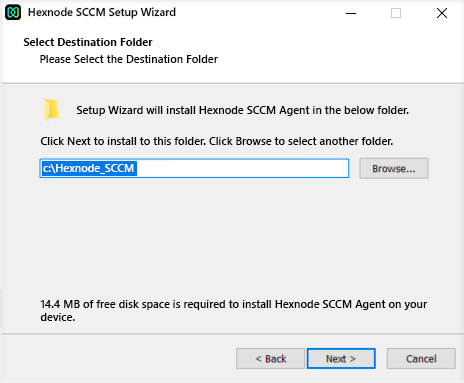 Provide the destination location to install the SCCM agent app