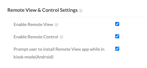 Monitor mdm managed Android devices using remote view and control