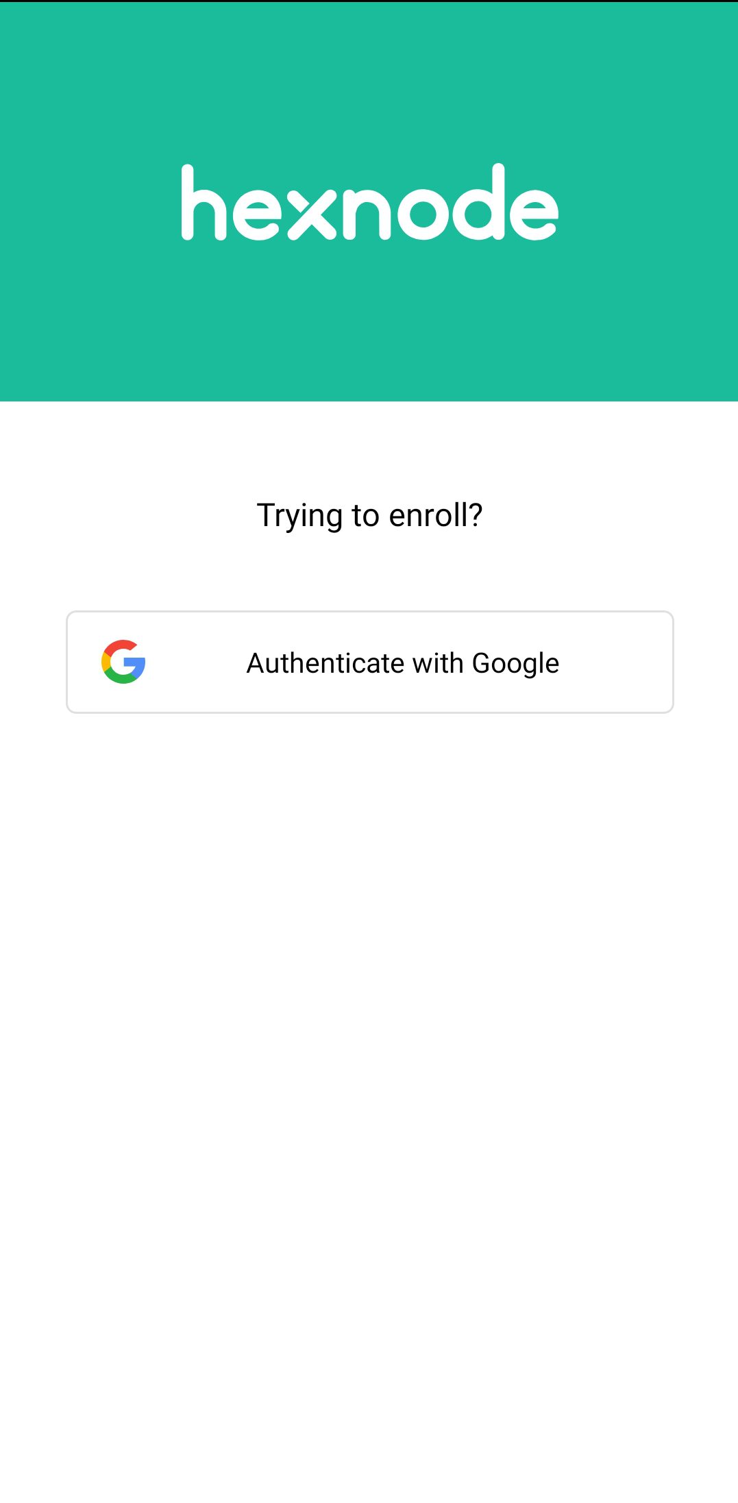 Android authenticated device enrollment