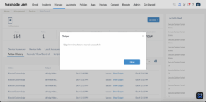 Windows PowerShell script to delete browsing history of Microsoft Edge returns the output in the Action History tab of Hexnode.