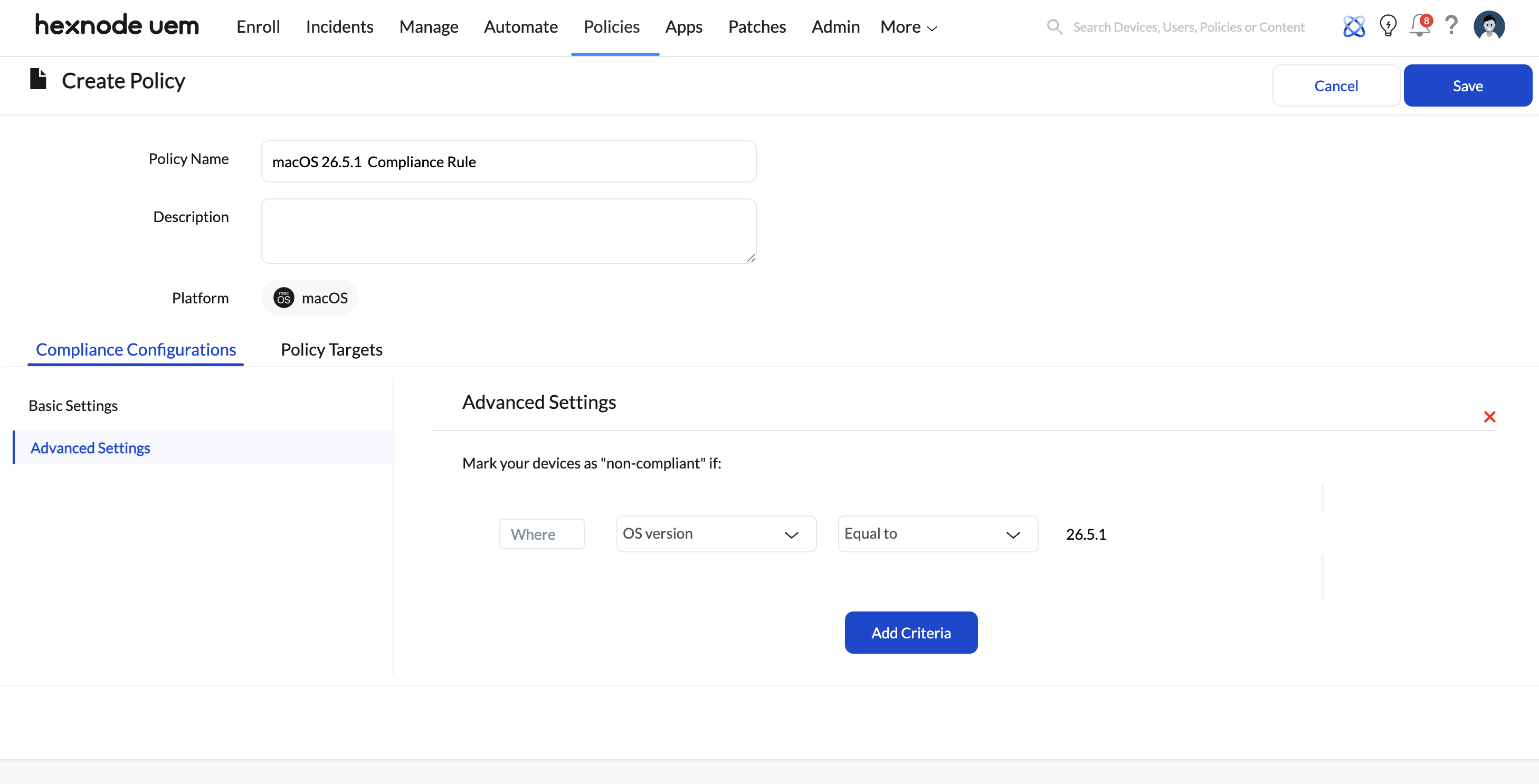 Configuring Compliance Policies to Support How do I report patch compliance to auditors? in Hexnode UEM Screenshot of the Hexnode UEM console illustrating the Advanced Settings configuration for a New Blank Policy tailored to a specific platform, accessed by navigating through the Compliance Policies section under the Policies tab. Enforcing these automated rules ensures devices stay updated, establishing the necessary data foundation when determining,