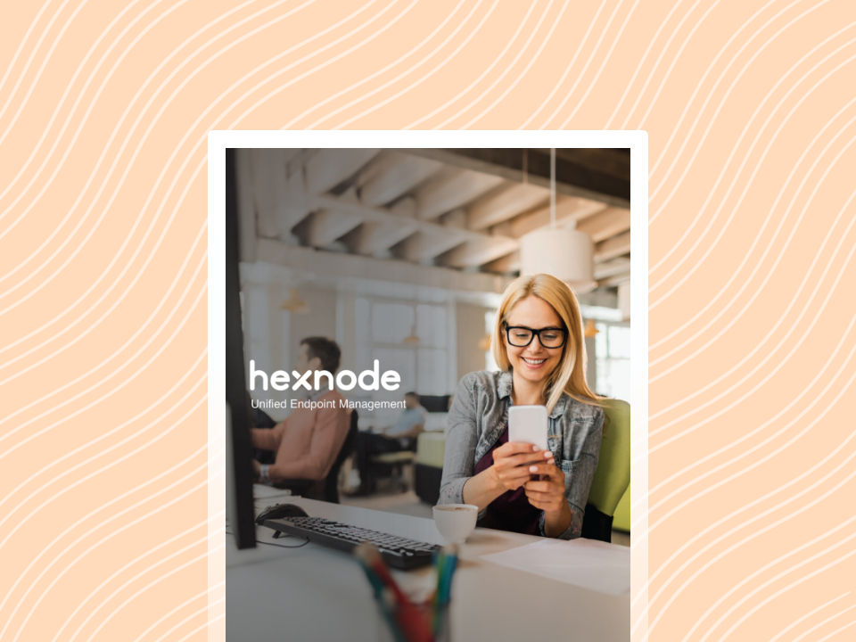 Hexnode Unified Endpoint management_Brochures