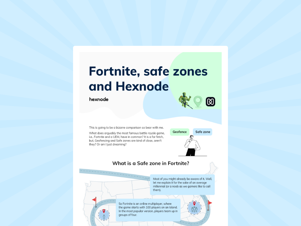 Fortnite, safe zones and Hexnode