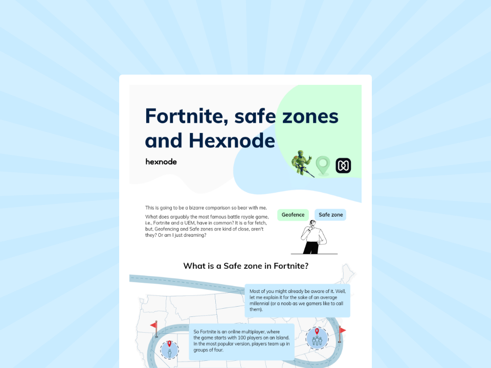 Fornite, safe zones and Hexnode