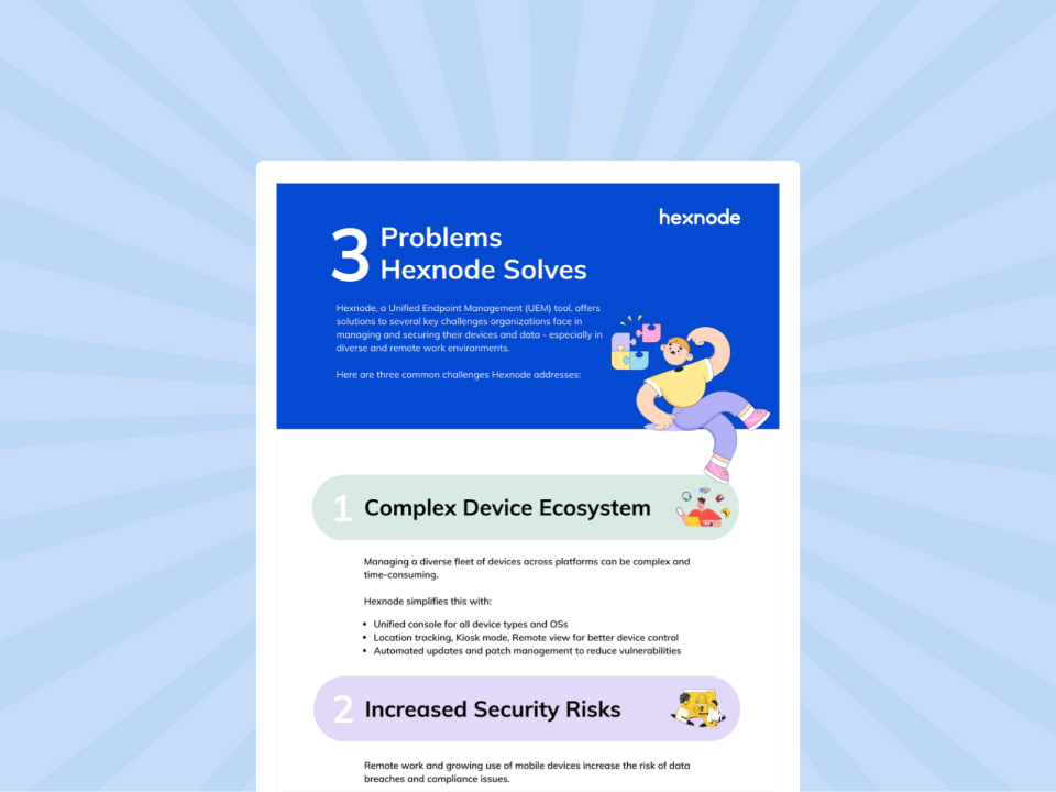3 Problems Hexnode Solves